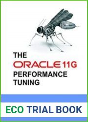 The Oracle 11g Performance Tuning