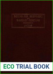 Boxing for Beginners and Bayonet Fighting