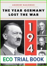1941 The Year Germany Lost the War The Year Germany Lost the War