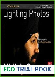 Focus On Lighting Photos Focus on the Fundamentals