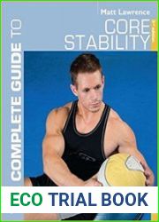 The Complete Guide to Core Stability, 3rd edition