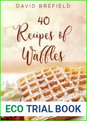 40 recipes of waffles