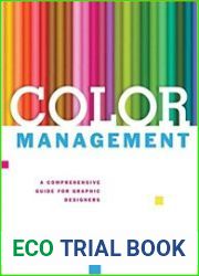 Color Management A Comprehensive Guide for Graphic Designers