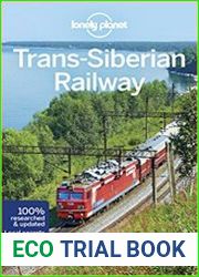 Lonely Planet Trans-Siberian Railway, 6th edition