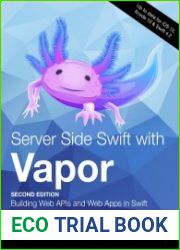 Server Side Swift with Vapor (2nd Edition)
