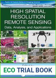 High Spatial Resolution Remote Sensing Data, Analysis, and Applications