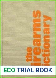 The Firearms Dictionary