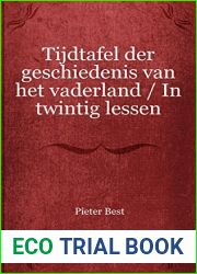 Tijdtafel der geschiedenis van het vaderland In twintig lessen