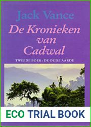 De oude aarde (De kronieken van Cadwal, #2)