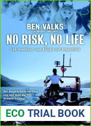No risk, no life