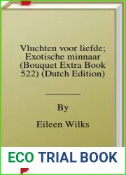 Vluchten voor liefde; Exotische minnaar (Bouquet Extra Book 522) (Dutch Edition)