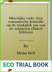 Moeilijke code: Een romantische komedie op de werkplek om van de schateren (Dutch Edition)