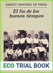 El fin de los buenos tiempos