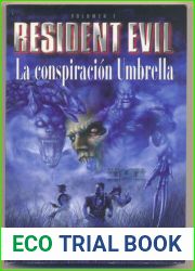 La Conspiracion Umbrella (Resident Evil, #1)
