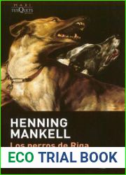 Los perros de Riga (Kurt Wallander, #2)