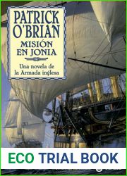 Mision En Jonia (The Ionian Mission) (Aubrey Maturin Book 8)