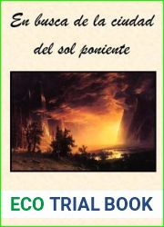 En busca de la ciudad del sol poniente