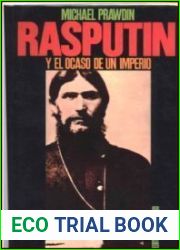 Rasputin y El Ocaso de Un Imperio - Rustica (Spanish Edition)