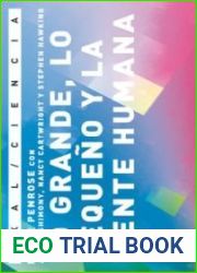 Lo grande, lo pequeno y la mente humana (Ciencia) (Spanish Edition)