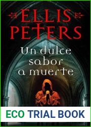 Un dulce sabor a muerte (Fray Cadfael, #1)