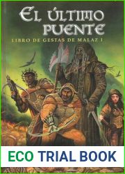 El ultimo puente (Libro de Gestas de Malaz #1-1)