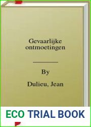 Gevaarlijke ontmoetingen