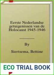 Eerste Nederlandse getuigenissen van de Holocaust 1945-1946