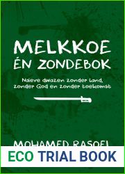 Melkkoe en zondebok: Naieve dwazen zonder land, zonder God en zonder toekomst
