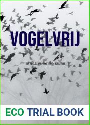 Vogelvrij (Een Adele Sharp Mysterie - Boek Twee)