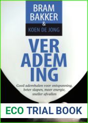 Verademing : goed ademhalen voor ontspanning, beter slapen, meer energie, sneller afvallen