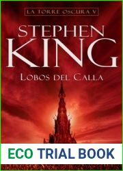 Lobos del Calla (La Torre Oscura, #5)