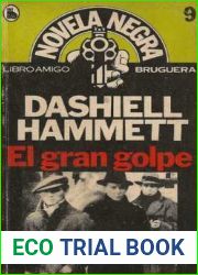El gran golpe