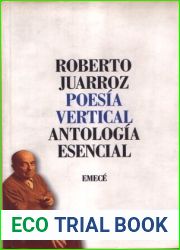 Poesia Vertical. Antologia Esencial