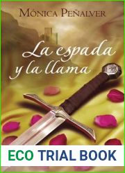 La espada y la llama (Astur, #1)