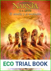 El caballo y el muchacho (Las Cronicas de Narnia, #3)