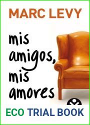 Mis amigos, mis amores