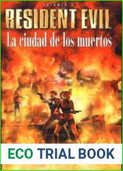 La ciudad de los muertos (Resident Evil, #3)