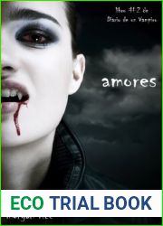 Amores (Libro #2 de Diario de un Vampiro)