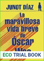 La maravillosa vida breve de Oscar Wao