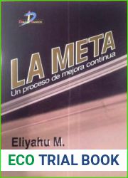 La meta: un proceso de mejora continua