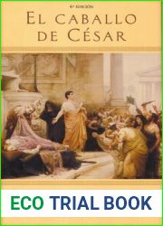 El caballo del Cesar (Saga de Roma, #6)