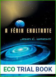 A Fenix Exultante (A Idade de Ouro, #2)