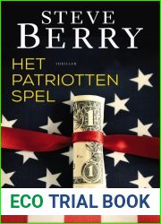 Het patriottenspel (Cotton Malone, #10)