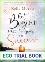 Het begint met de geur van sneeuw