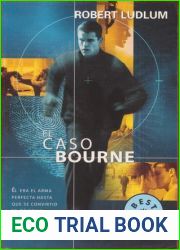 El caso Bourne (Jason Bourne, #1)