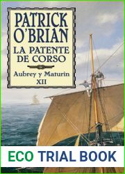 La patente de corso (Aubrey and Maturin, #12)