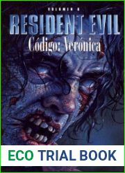 Codigo: Veronica (Timun mas Resident evil) (Spanish Edition)