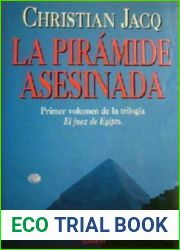 La piramide asesinada (El juez de Egipto 1)