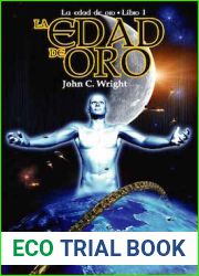 La edad de oro (La Edad de Oro, #1)