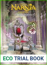La silla de plata (Las Cronicas de Narnia, #6)